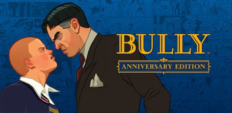 bully anniversary edition apk|bully anniversary edition mod apk.